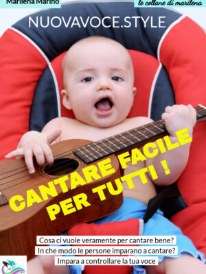 Cosa ci vuole veramente per cantare bene?